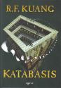 R.F. Kuang - Katabasis - �ldekor�lt kiad�s