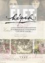Rabi Lenke - Szombath Gborn - Tth Bertalann (szerkesztk) - letkpek - ANTIKVR