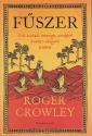 Roger Crowley - Fűszer