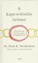 Dr. Ruth K. Westheimer - Allison Gilbert - Pierre Lehu - A kapcsolódás öröme