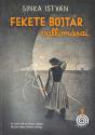 Sinka István - Fekete bojtár vallomásai (2025-ös kiadás)