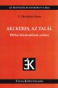 T. Litovkina Anna - Aki keres, az tall