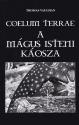 Thomas Vaughan - Coelum Terrae - A mgus isteni kosza