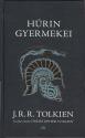J.R.R. Tolkien - Húrin gyermekei