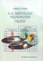 Varga Csaba - A 8. m�v�szet felfedez�se