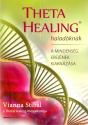 Vianna Stibal - Theta Healing halad�knak
