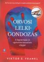 Viktor E. Frankl - Orvosi lelkigondozás